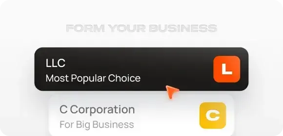 Form Your Business options showing LLC as most popular choice and C Corporation for big business